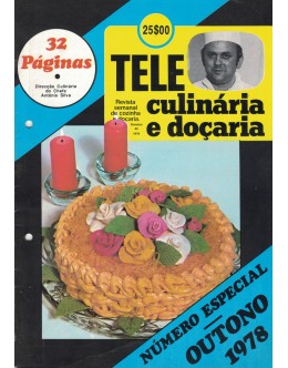 Tele Culinária e Doçaria - Especial Outono 1978 - Outubro de 1978