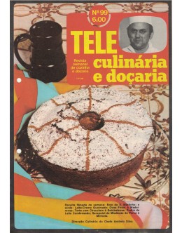 Tele Culinária e Doçaria - N.º 99 - 01/11/1978
