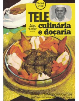 Tele Culinária e Doçaria - N.º 103 - 29/11/1978