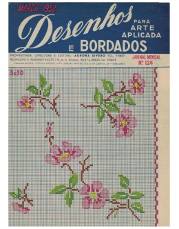 Desenhos e Bordados para Arte Aplicada - N.º 124 - Março de 1952