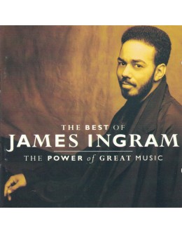 James Ingram | The Power of Great Music - The Best of James Ingram [CD]