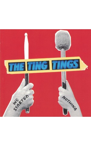 The Ting Tings | We Started Nothing [CD]