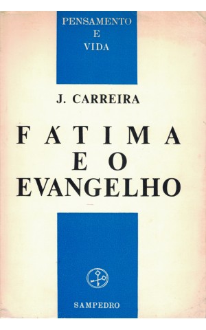 Fátima e o Evangelho | de Joaquim Carreira