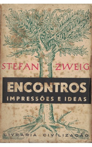 Encontros - Impressões e Ideas | de Stefan Zweig
