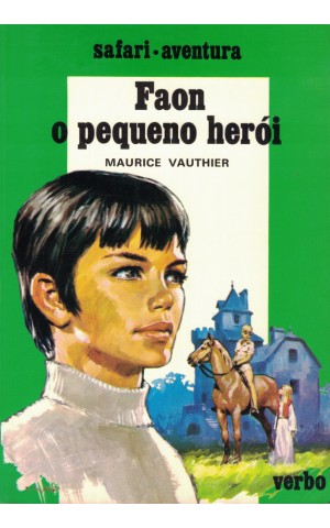 Faon, o Pequeno Herói | de Maurice Vauthier