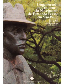 Comemoração do Centenário do Nascimento de Fernando Pessoa em São Paulo, Brasil 