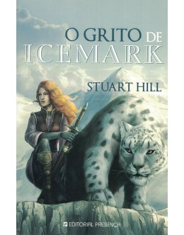O Grito de Icemark | de Stuart Hill