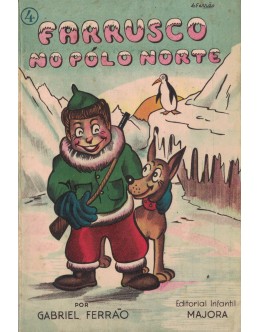 Farrusco no Pólo Norte | de Gabriel Ferrão
