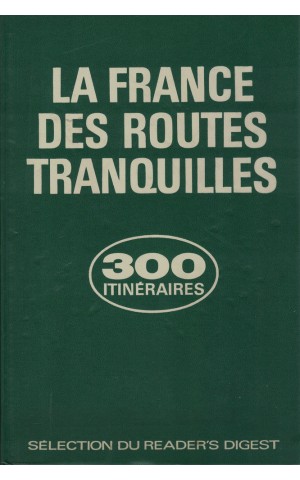 La France des Routes Tranquilles