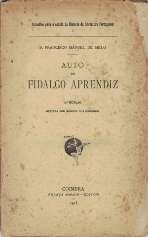 Auto do Fidalgo Aprendiz | de D. Francisco Manuel de Melo