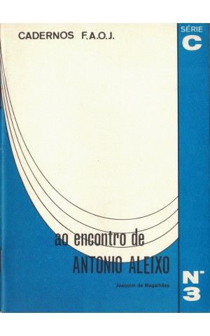 Ao Encontro de António Aleixo | de Joaquim de Magalhães