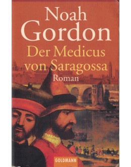 Der Medicus von Saragossa | de Noah Gordon