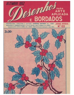 Desenhos e Bordados para Arte Aplicada - N.º 133 - Dezembro de 1952