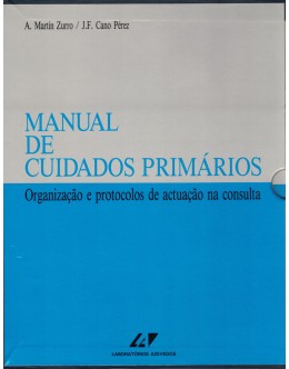 Manual de Cuidados Primários [2 Volumes] | de A. Martín Zurro e J. F. Cano Pérez
