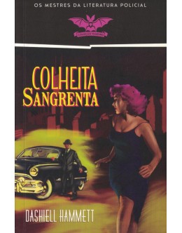 Colheita Sangrenta | de Dashiell Hammett