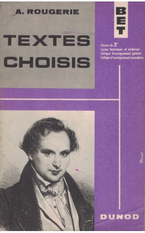 Textes Choisis - Classe de 3e | de A. Rougerie
