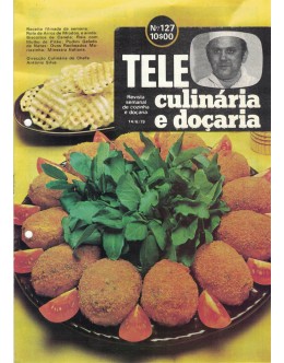 Tele Culinária e Doçaria - N.º 127 - 14/06/1979