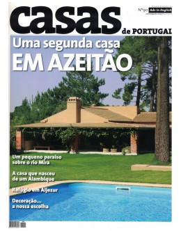 Casas de Portugal - N.º 90 - Julho/Agosto 2009