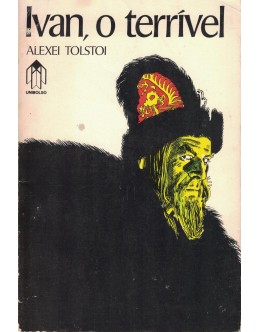 Ivan, o Terrível | de Alexei Tolstoi