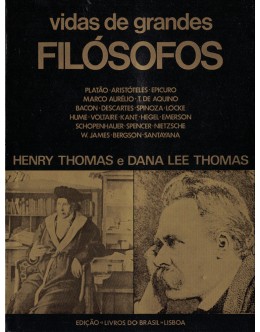 Vidas de Grandes Filósofos | de Henry Thomas e Dana Lee Thomas
