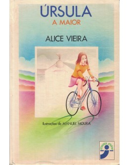Úrsula, a Maior | de Alice Vieira