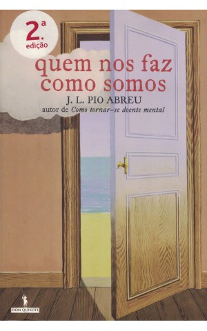 Quem Nos Faz Como Somos | de José Luís Pio Abreu