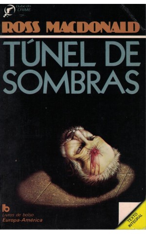 Túnel de Sombras | de Ross MacDonald