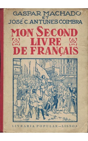 Mon Second Livre de Français | de Gaspar Machado e José C. Antunes Coimbra