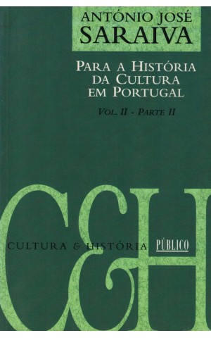 Para a História da Cultura em Portugal - Volume II - Parte II | de António José Saraiva