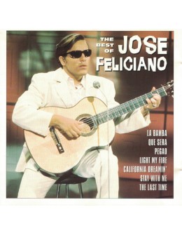 Jose Feliciano | The Best of Jose Feliciano [CD]