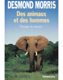 Des Animaux et des Hommes | de Desmond Morris