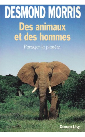 Des Animaux et des Hommes | de Desmond Morris