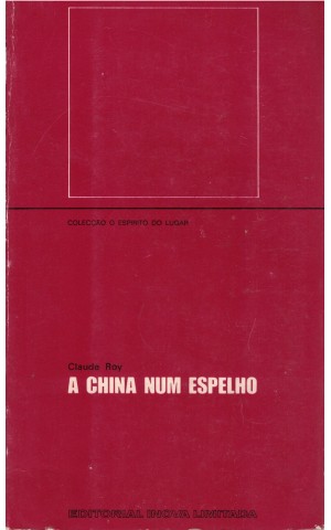 A China Num Espelho | de Claude Roy