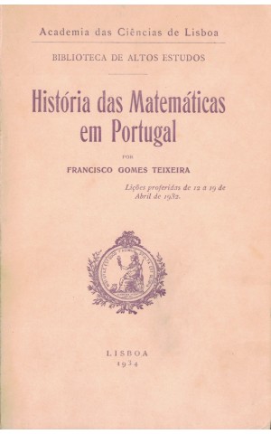 História das Matemáticas em Portugal | de Francisco Gomes Teixeira