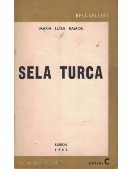 Sela Turca | de Maria Luísa Ramos