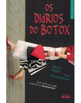 Os Diários do Botox | de Janice Kaplan e Lynn Schnurnberger
