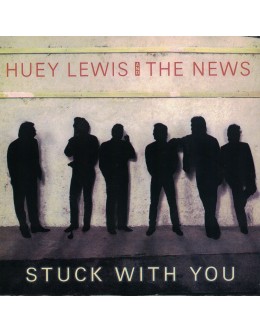 Huey Lewis and the News | Stuck With You [Single]