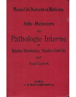 Aide-Mémoire de Pathologie Interne | de Paul Lefert