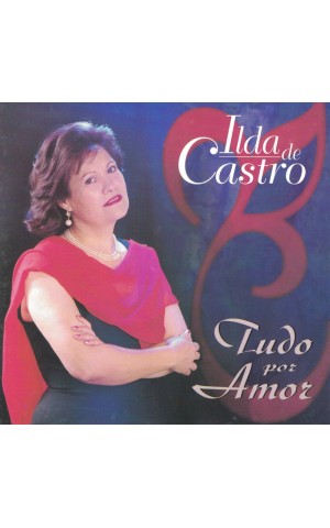 Ilda de Castro | Tudo Por Amor [CD]