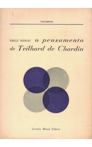 O Pensamento de Teilhard de Chardin | de Émile Rideau