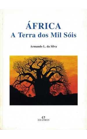 África - A Terra dos Mil Sóis | de Armando L. da Silva