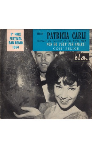 Patricia Carli | Non Ho L'Eta' Per Amarti [Single]