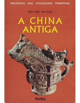 A China Antiga | de William Watson