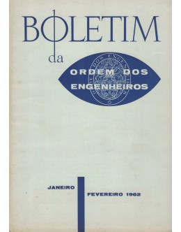 Boletim da Ordem dos Engenheiros - Janeiro-Fevereiro 1962