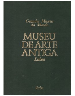 Grandes Museus do Mundo: Museu de Arte Antiga, Lisboa | de Vários Autores