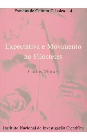 Expectativa e Movimento no Filoctetes | de Carlos Morais