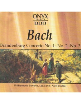 Bach / Philharmonia Slavonia / Karel Brazda | Brandenburg Concerto No. 1 ~ No. 2 ~ No. 3 [CD]