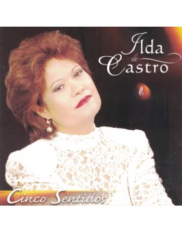 Ilda de Castro | Cinco Sentidos [CD]