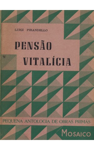 Pensão Vitalícia | de Luigi Pirandello