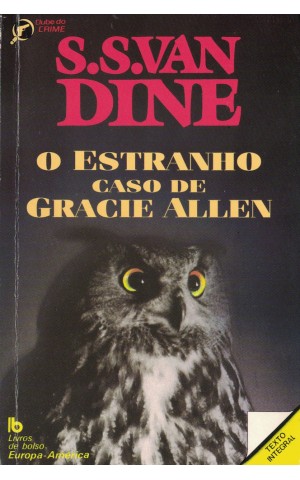 O Estranho Caso de Gracie Allen | de S. S. Van Dine